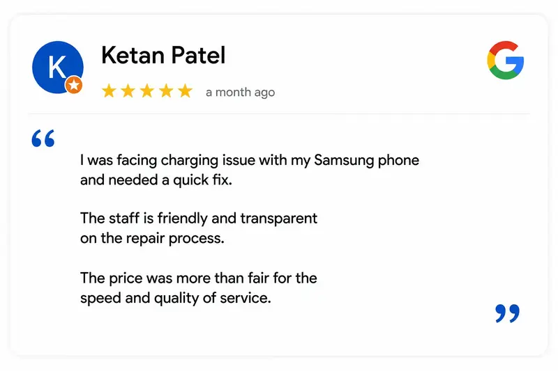 Google review from Ketan Patel, 5 stars: friendly and transparent staff, fair price for the speed and quality.