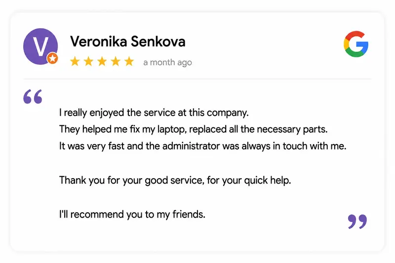 Google review from Veronika Senkova, 5 stars: very fast service and the administrator stayed in touch throughout.